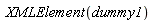 XMLElement(dummy1)