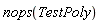 nops(TestPoly)