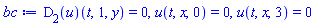 (D[2](u))(t, 1, y) = 0, u(t, x, 0) = 0, u(t, x, 3) = 0