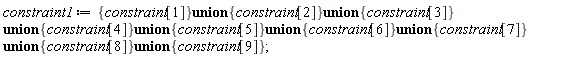 constraint1 := `union`(`union`(`union`(`union`(`union`(`union`(`union`(`union`({constraint[1]}, {constraint[2]}), {constraint[3]}), {constraint[4]}), {constraint[5]}), {constraint[6]}), {constraint[7]}), {constraint[8]}), {constraint[9]});