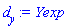 d[y] := Yexp