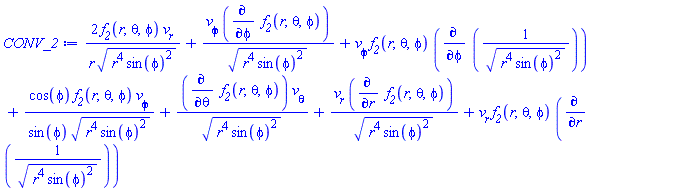 2*f__2(r, theta, phi)*_DG([["tensor", M, [[], [["bas", -1]]]], [[[], 1/(r^4*sin(phi)^2)^(1/2)]]])*v__r/r+v__phi*(diff(f__2(r, theta, phi), phi))*_DG([["tensor", M, [[], [["bas", -1]]]], [[[], 1/(r^4*sin(phi)^2)^(1/2)]]])+v__phi*f__2(r, theta, phi)*(diff(_DG([["tensor", M, [[], [["bas", -1]]]], [[[], 1/(r^4*sin(phi)^2)^(1/2)]]]), phi))+cos(phi)*f__2(r, theta, phi)*_DG([["tensor", M, [[], [["bas", -1]]]], [[[], 1/(r^4*sin(phi)^2)^(1/2)]]])*v__phi/sin(phi)+(diff(f__2(r, theta, phi), theta))*_DG([["tensor", M, [[], [["bas", -1]]]], [[[], 1/(r^4*sin(phi)^2)^(1/2)]]])*v__theta+v__r*(diff(f__2(r, theta, phi), r))*_DG([["tensor", M, [[], [["bas", -1]]]], [[[], 1/(r^4*sin(phi)^2)^(1/2)]]])+v__r*f__2(r, theta, phi)*(diff(_DG([["tensor", M, [[], [["bas", -1]]]], [[[], 1/(r^4*sin(phi)^2)^(1/2)]]]), r))