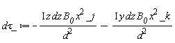 `d&tau;_` := -I*z*dz*B__0*x^2*_j/d^2-I*y*dz*B__0*x^2*_k/d^2