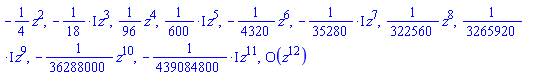 -(1/4)*z^2, -((1/18)*I)*z^3, (1/96)*z^4, ((1/600)*I)*z^5, -(1/4320)*z^6, -((1/35280)*I)*z^7, (1/322560)*z^8, ((1/3265920)*I)*z^9, -(1/36288000)*z^10, -((1/439084800)*I)*z^11, O(z^12)