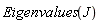 Eigenvalues(J)