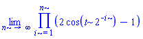 limit(product(2*cos(t*2^(-i))-1, i = 1 .. n), n = infinity)