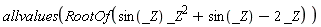 allvalues(RootOf(sin(_Z)*_Z^2+sin(_Z)-2*_Z))