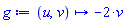 proc (u, v) options operator, arrow; -2*v end proc