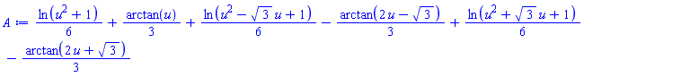 (1/6)*ln(u^2+1)+(1/3)*arctan(u)+(1/6)*ln(u^2-3^(1/2)*u+1)-(1/3)*arctan(2*u-3^(1/2))+(1/6)*ln(u^2+3^(1/2)*u+1)-(1/3)*arctan(2*u+3^(1/2))