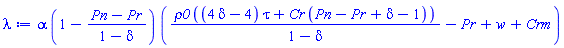 alpha*(1-(Pn-Pr)/(1-delta))*(rho0*((4*delta-4)*tau+Cr*(Pn-Pr+delta-1))/(1-delta)-Pr+w+Crm)
