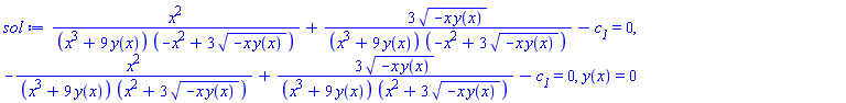 x^2/((x^3+9*y(x))*(-x^2+3*(-x*y(x))^(1/2)))+3*(-x*y(x))^(1/2)/((x^3+9*y(x))*(-x^2+3*(-x*y(x))^(1/2)))-c__1 = 0, -x^2/((x^3+9*y(x))*(x^2+3*(-x*y(x))^(1/2)))+3*(-x*y(x))^(1/2)/((x^3+9*y(x))*(x^2+3*(-x*y(x))^(1/2)))-c__1 = 0, y(x) = 0