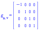 Physics:-g_[mu, nu] = Matrix(%id = 36893488152289591652)