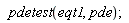 pdetest(eqt1, pde)