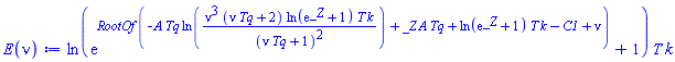ln(exp(RootOf(-A*Tq*ln(nu^3*(Tq*nu+2)*ln(exp(_Z)+1)*T*k/(Tq*nu+1)^2)+_Z*A*Tq+ln(exp(_Z)+1)*T*k-C1+nu))+1)*T*k