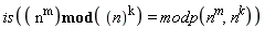 is(`mod`(n^m, n^k) = modp(n^m, n^k))
