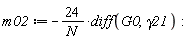 m02 := -24*(diff(G0, gamma21))/N