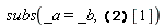 subs(_a = _b, {RootOf(-(Int(1/(2*cos(_a)+_Z)^(1/2), _a = 0 .. Pi))+_a+c__2), RootOf(-(Int(1/(2*cos(_a)+RootOf(-(Int(1/(2*cos(_a)+_Z)^(1/2), _a = 0 .. Pi))+_a+c__2))^(1/2), _a = 0 .. _Z))+x+c__2)}[1])