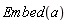 ImageTools:-Embed(a)