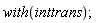 with(inttrans);