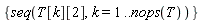 {seq(T[k][2], k = 1 .. nops(T))}