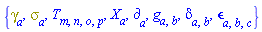 {Physics:-Dgamma[a], Physics:-Psigma[a], T[m, n, o, p], Physics:-d_[a], Physics:-g_[a, b], Physics:-KroneckerDelta[a, b], Physics:-LeviCivita[a, b, c], Physics:-SpaceTimeVector[a](X)}