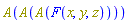 A(A(A(F(x, y, z))))