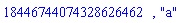 18446744074328626462, "a"