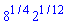 8^(1/4)*2^(1/12)