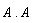 A.A