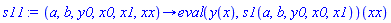 proc (a, b, y0, x0, x1, xx) options operator, arrow; (eval(y(x), s1(a, b, y0, x0, x1)))(xx) end proc