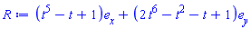 Vector(2, {(1) = t^5-t+1, (2) = 2*t^6-t^2-t+1})
