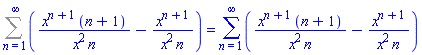 Sum(x^(n+1)*(n+1)/(x^2*n)-x^(n+1)/(x^2*n), n = 1 .. infinity) = sum(x^(n+1)*(n+1)/(x^2*n)-x^(n+1)/(x^2*n), n = 1 .. infinity)