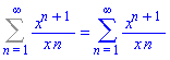 Sum(x^(n+1)/(x*n), n = 1 .. infinity) = sum(x^(n+1)/(x*n), n = 1 .. infinity)