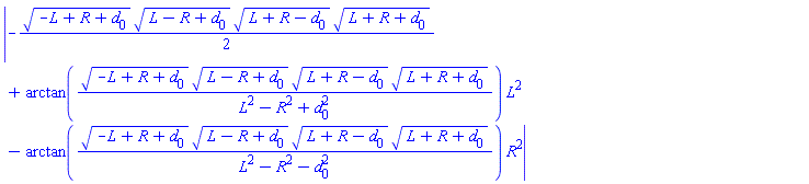 abs(-(1/2)*(-L+R+d[0])^(1/2)*(L-R+d[0])^(1/2)*(L+R-d[0])^(1/2)*(L+R+d[0])^(1/2)+arctan((-L+R+d[0])^(1/2)*(L-R+d[0])^(1/2)*(L+R-d[0])^(1/2)*(L+R+d[0])^(1/2)/(L^2-R^2+d[0]^2))*L^2-arctan((-L+R+d[0])^(1/2)*(L-R+d[0])^(1/2)*(L+R-d[0])^(1/2)*(L+R+d[0])^(1/2)/(L^2-R^2-d[0]^2))*R^2)