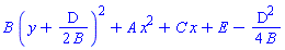 B*(y+(1/2)*D/B)^2+A*x^2+C*x+E-(1/4)*D^2/B