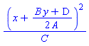 (x+(1/2)*(B*y+D)/A)^2/C