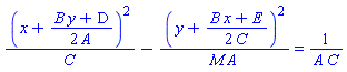 (x+(1/2)*(B*y+D)/A)^2/C-(y+(1/2)*(B*x+E)/C)^2/(M*A) = 1/(A*C)