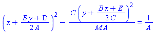 (x+(1/2)*(B*y+D)/A)^2-C*(y+(1/2)*(B*x+E)/C)^2/(M*A) = 1/A