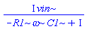I*vin/(-R1*omega*C1+I)