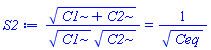 (C1+C2)^(1/2)/(C1^(1/2)*C2^(1/2)) = 1/Ceq^(1/2)