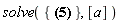 solve({sum((b1*(lambda.exp(-`&lambda;x`))*a-infinity*(b2.signum(lambda.exp(-`&lambda;x`))))/lambda, lambda = 1 .. c)}, [a])