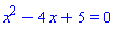 x^2-4*x+5 = 0