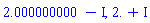 2.000000000-1.000000000*I, 2.+1.*I