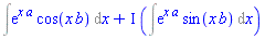 Int(exp(x*a)*cos(x*b), x)+I*(Int(exp(x*a)*sin(x*b), x))