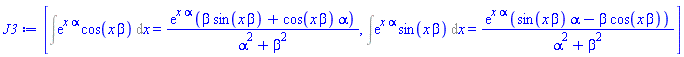 [Int(exp(x*alpha)*cos(x*beta), x) = exp(x*alpha)*(beta*sin(x*beta)+cos(x*beta)*alpha)/(alpha^2+beta^2), Int(exp(x*alpha)*sin(x*beta), x) = exp(x*alpha)*(sin(x*beta)*alpha-beta*cos(x*beta))/(alpha^2+beta^2)]