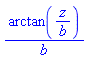 arctan(z/b)/b