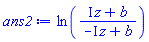 ln((I*z+b)/(-I*z+b))