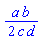 (1/2)*a*b/(c*d)