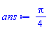 (1/4)*Pi