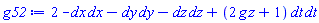 2*_DG([["tensor", M5, [["cov_bas", "cov_bas"], []]], [[[1, 1], -1], [[2, 2], -1], [[3, 3], -1], [[4, 4], 2*g*z+1]]])